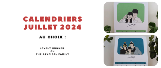 Calendrier Juillet 2024 - Lovely Runner & The Atypical Family